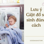 Những lưu ý giặt đồ sơ sinh đúng cách